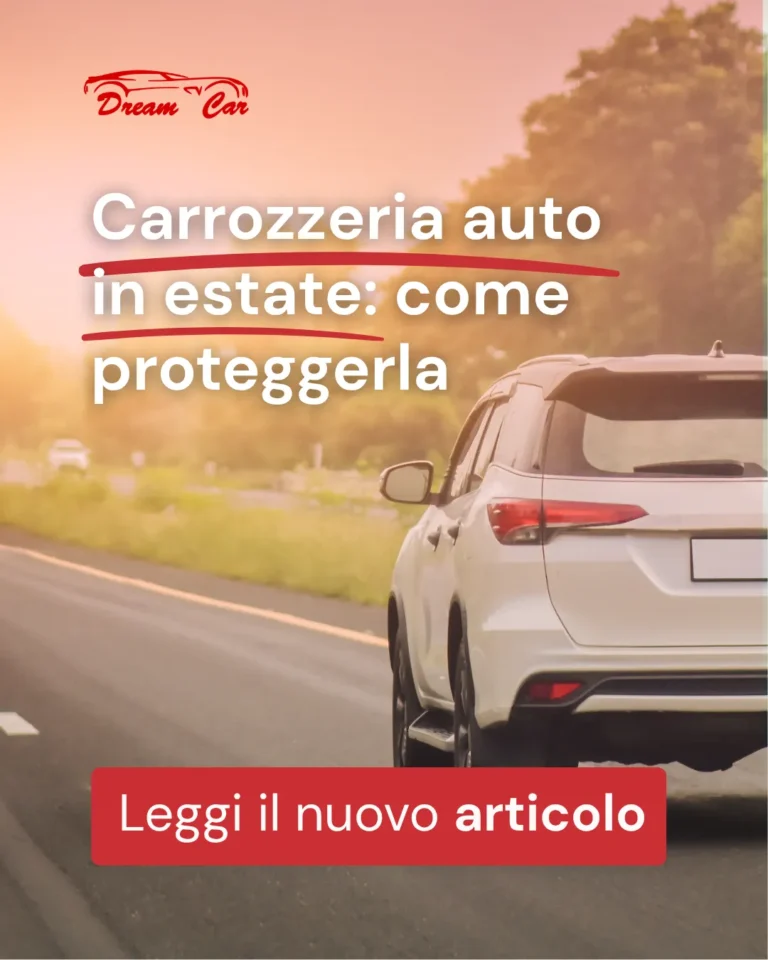 DREAM CAR - Carrozzeria auto in estate - A white car driving on a road, with text about summer car care and a call to read a new article.